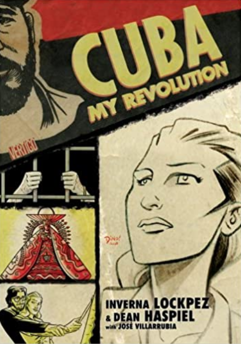 Cuba: My Revolution, by Inverna Lockpez